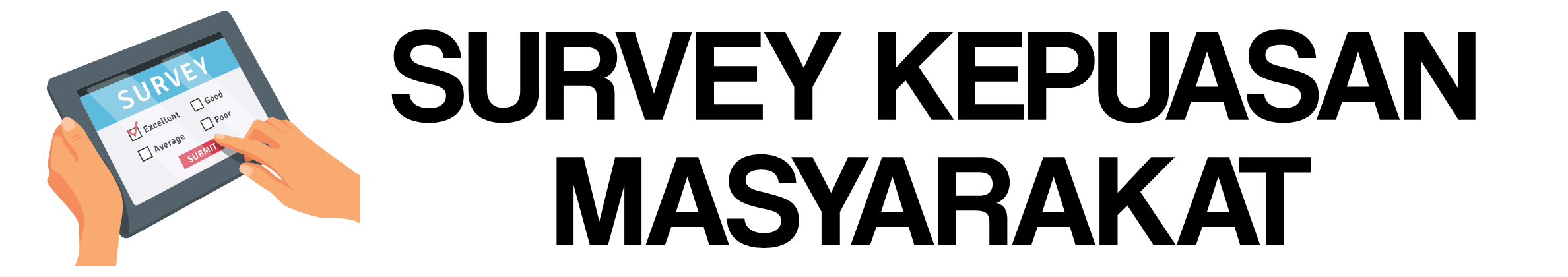 SURVEY KEPUASAN MASYARAKAT